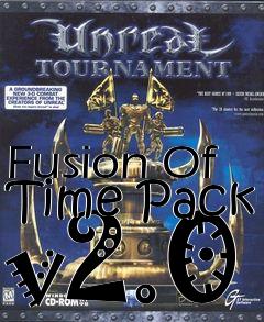 Box art for Fusion Of Time Pack v2.0