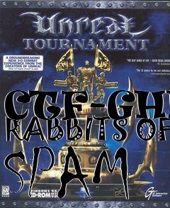 Box art for CTF-GHEY RABBITS OF SPAM