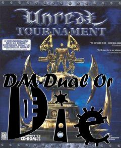 Box art for DM-Dual Or Die