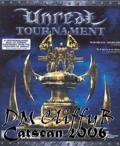 Box art for DM CliffyB Catscan 2006