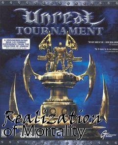 Box art for Realization of Mortality