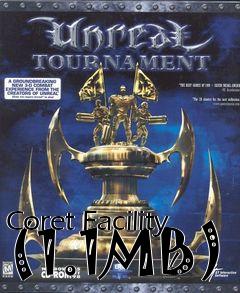 Box art for Coret Facility (1.1MB)