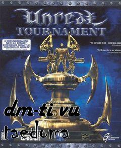 Box art for dm-ti vu taedoma