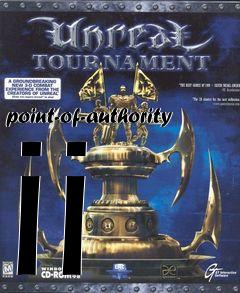 Box art for point-of-authority ii