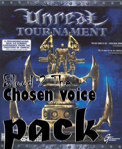 Box art for Blood 2 The Chosen voice pack