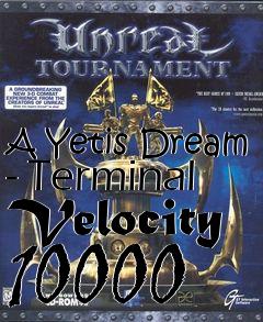 Box art for A Yetis Dream - Terminal Velocity 10000