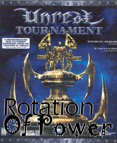 Box art for Rotation Of Power