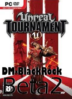 Box art for DM-BlackRock Beta2