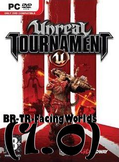 Box art for BR-TR-FacingWorlds (1.0)