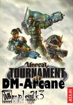 Box art for DM-Arcane Temple2k3