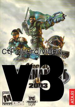 Box art for ctf riverdivided v3