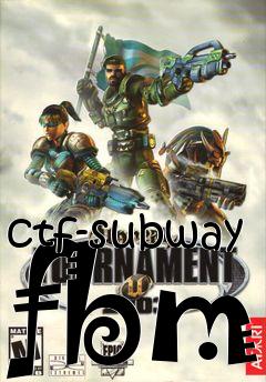 Box art for ctf-subway fbm