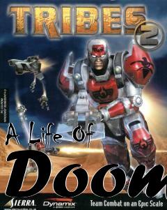 Box art for A Life Of Doom