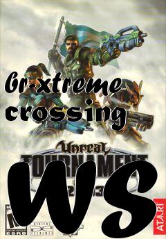 Box art for br-xtreme crossing ws