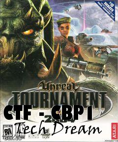 Box art for CTF - CBP1 - Tech Dream