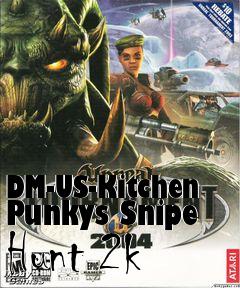 Box art for DM-US-Kitchen Punkys Snipe Hunt 2k