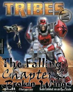 Box art for The Falling Chapter 2 Broken Wings