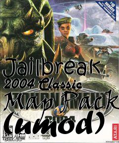 Box art for Jailbreak 2004 Classic Map Pack (umod)