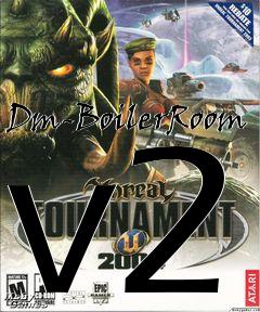 Box art for Dm-BoilerRoom v2