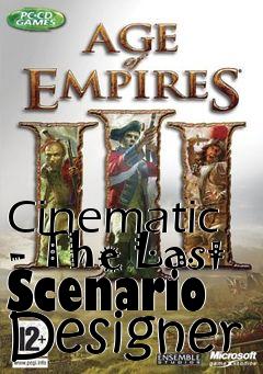 Box art for Cinematic - The Last Scenario Designer