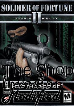 Box art for The Shop Invasion Modified