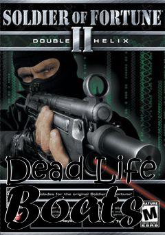 Box art for Dead Life Boats