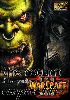 Box art for the return of the pandaren empire11