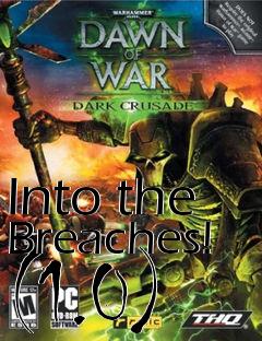 Box art for Into the Breaches! (1.0)