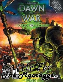 Box art for Battle For The Macragge