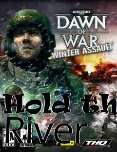 Box art for Hold the River