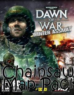 Box art for Chainsaw Map Pack