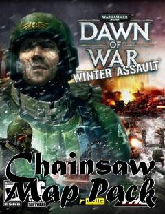 Box art for Chainsaw Map Pack