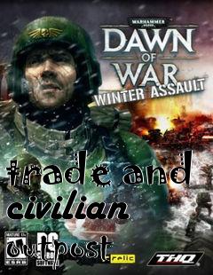 Box art for trade and civilian outpost