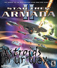 Box art for astroids in ur way