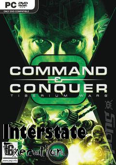 Box art for Interstate Execution