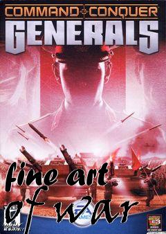 Box art for fine art of war