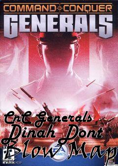 Box art for CnC Generals Dinah Dont Blow Map