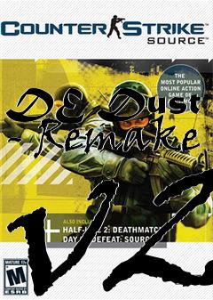 Box art for DE Dust 2 - Remake v2