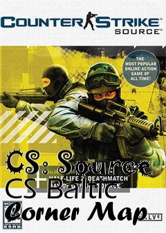 Box art for CS: Source CS Baltic Corner Map