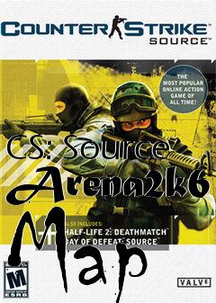 Box art for CS: Source Arena2k6 Map