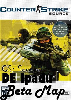 Box art for CS: Source DE Ipadú Beta Map