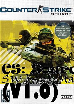 Box art for CS: Source SW Bank Map (V1.0)