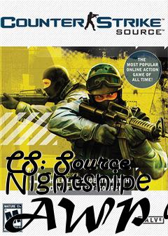 Box art for CS: Source Nightsnipe AWP Map