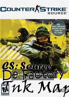 Box art for CS: Source De Factory Tnk Map