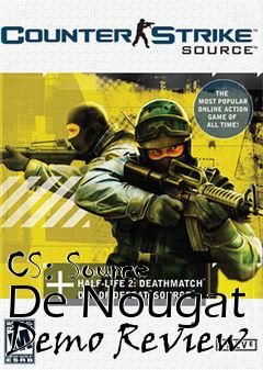 Box art for CS: Source De Nougat Demo Review