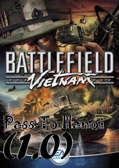 Box art for Pass To Hanoi (1.0)