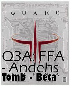 Box art for Q3A: FFA - Andehs Tomb - Beta