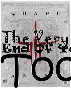 Box art for The Very End Of You Too