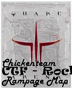 Box art for Chickenteam CTF - Rocky Rampage Map