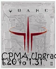 Box art for CPMA Upgrade 1.20 to 1.31